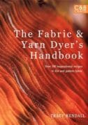 The Fabric & Yarn Dyers Handbook