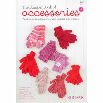 Sirdar The Bumper Book Of Accessories 461