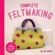 Complete Feltmaking Book