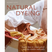 Natural Dyeing Book