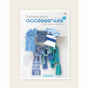 Sirdar The Bumper Book Of Accessories 460