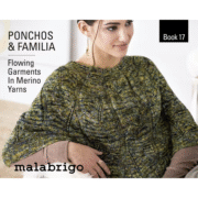 Malabrigo Ponchos & Familia Book 17