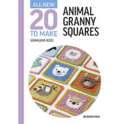 All-New Twenty to Make: Animal Granny Squares