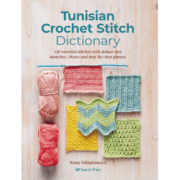 Tunisian Crochet Stitch Dictionary