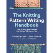 Knitting Pattern Writing Handbook