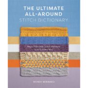 The Ultimate All-Around Stitch Dictionary