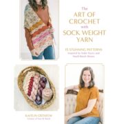 The Art of Crochet with Sock Weight Yarn