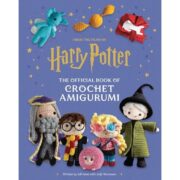 Harry Potter: Official Book of Crochet Amigurumi