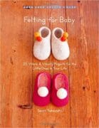 Felting For Baby Book